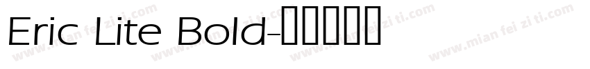 Eric Lite Bold字体转换